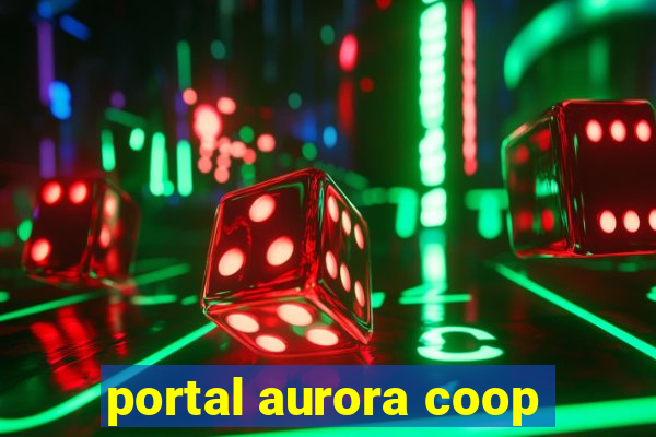 portal aurora coop